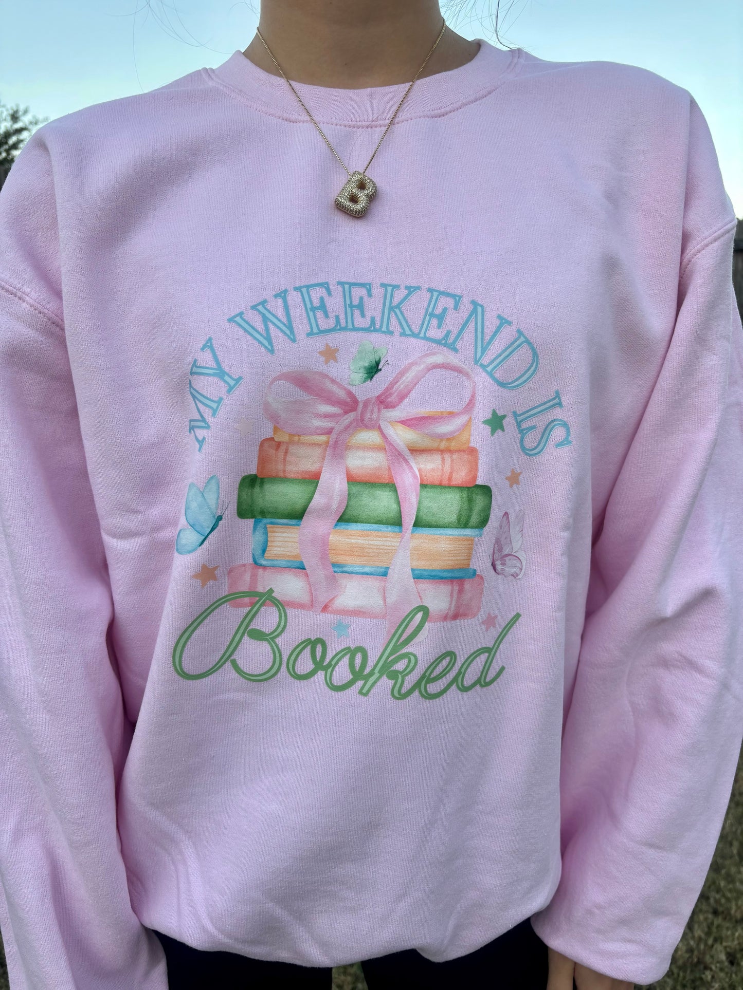 Book Lover Sweatshirt My weekend is Fully Booked Crewneck Sweater